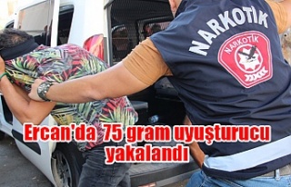 Ercan'da  75 gram uyuşturucu yakalandı
