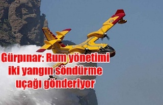 Gürpınar: Rum yönetimi iki yangın söndürme uçağı...