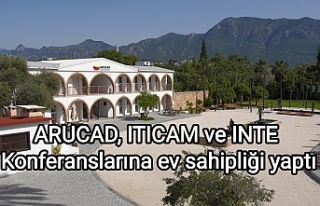 ARUCAD, ITICAM ve INTE Konferanslarına ev sahipliği...