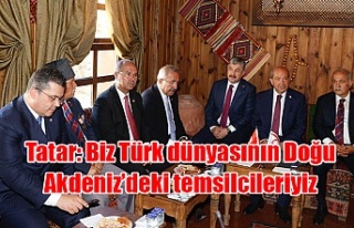 Tatar: Biz Türk dünyasının Doğu Akdeniz’deki...