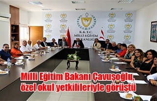 Milli Eğitim Bakanı Çavuşoğlu, özel okul yetkilileriyle...