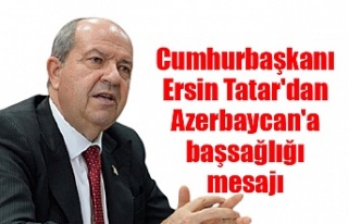 Cumhurbaşkanı Ersin Tatar'dan Azerbaycan'a...