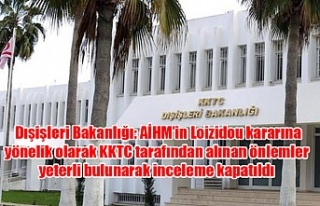 Dışişleri Bakanlığı: AİHM’in Loizidou kararına...