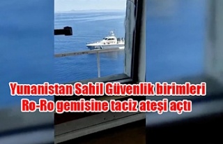 Yunanistan Sahil Güvenlik birimleri Ro-Ro gemisine...