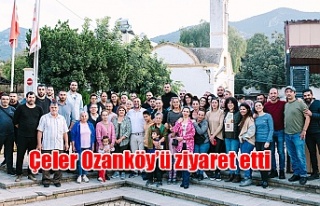Çeler Ozanköy’ü ziyaret etti