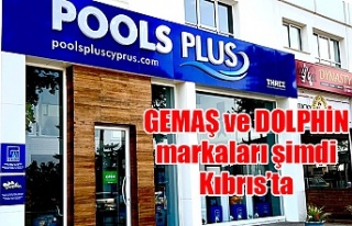 GEMAŞ ve DOLPHİN markaları şimdi Kıbrıs’ta