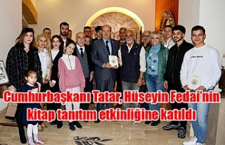 Cumhurbaşkanı Tatar, Hüseyin Fedai’nin kitap...