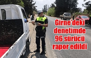 Girne’deki denetimde 96 sürücü rapor edildi