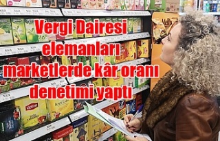 Vergi Dairesi elemanları marketlerde kâr oranı...