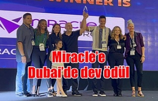 Miracle’e Dubai’de dev ödül