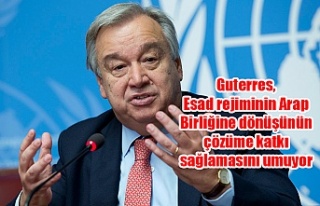 BM Genel Sekreteri, Esad rejiminin Arap Birliğine...