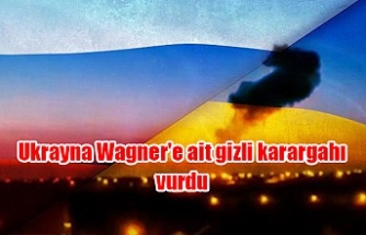Ukrayna Wagner'e ait gizli karargahı vurdu
