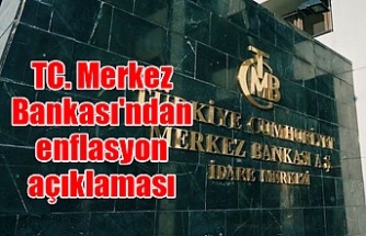 TC. Merkez Bankası'ndan enflasyon açıklaması