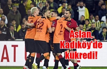 Aslan, Kadıköy'de kükredi!