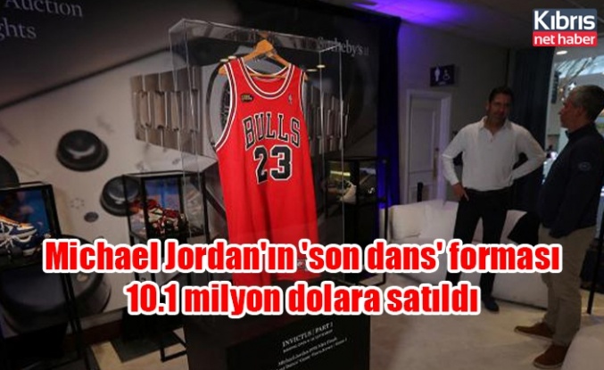 Michael Jordan'ın 'son dans' forması 10.1 milyon dolara satıldı