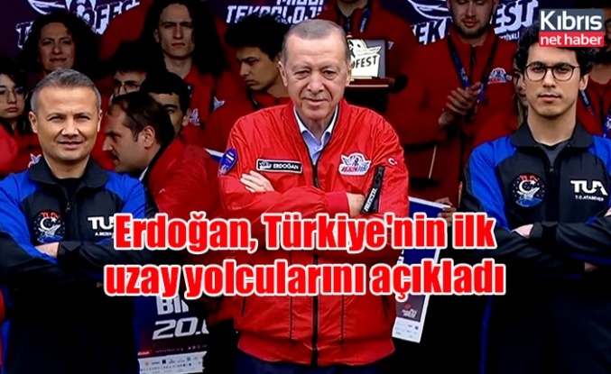 Erdoğan, Türkiye'nin ilk uzay yolcularını açıkladı