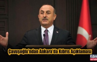 Çavuşoğlu'ndan Ankara'da Kıbrıs Açıklaması