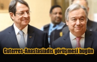 Guterres-Anastasiadis görüşmesi bugün