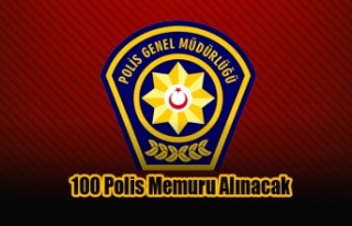 100 Polis Memuru Alınacak