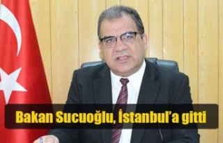 Bakan Sucuoğlu, İstanbul’a gitti