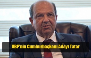 UBP’nin Cumhurbaşkanı Adayı Tatar