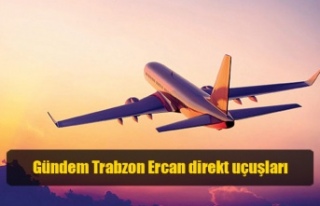 Gündem Trabzon Ercan direkt uçuşları