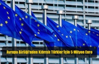 Avrupa Birliği'nden Kıbrıslı Türkler İçin...