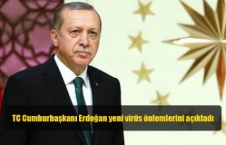 TC Cumhurbaşkanı Erdoğan yeni virüs önlemlerini...