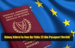 Güney Kıbrıs’ta Son On Yılda 23 Bin Pasaport...