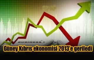 Güney Kıbrıs ekonomisi 2013’e geriledi