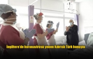 İngiltere’de koronavirüsü yenen Kıbrıslı Türk...