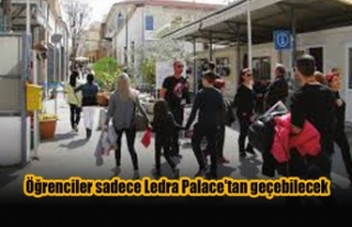 Öğrenciler sadece Ledra Palace'tan geçebilecek