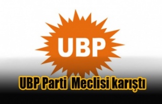 UBP Parti  Meclisi karıştı