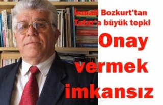 İsmail Bozkurt’tan Tatar’a büyük tepki: Onay...