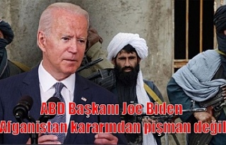 ABD Başkanı Joe Biden Afganistan kararından pişman...