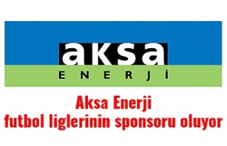 Aksa Enerji futbol liglerinin sponsoru oluyor