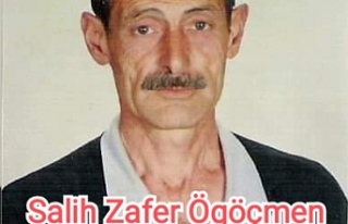 Salih Zafer Ögöçmen hayatını kaybetti