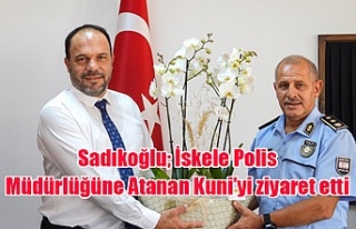 Sadıkoğlu; İskele Polis Müdürlüğüne Atanan...