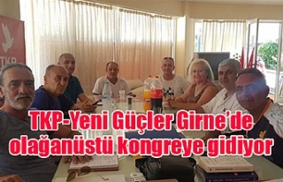 TKP-Yeni Güçler Girne’de olağanüstü kongreye...