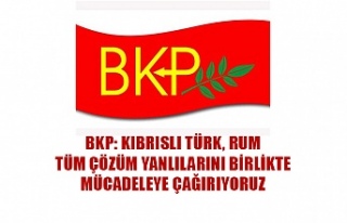 BKP: Kıbrıslı Türk, Rum tüm çözüm yanlılarını...