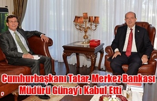 Cumhurbaşkanı Tatar, Merkez Bankası Müdürü Günay’ı...