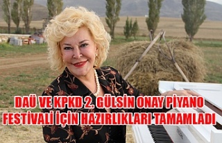 DAÜ ve KPKD 2. Gülsin Onay piyano festivali için...