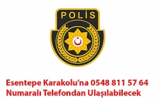 Esentepe Karakolu’na 0548 811 57 64 Numaralı Telefondan...