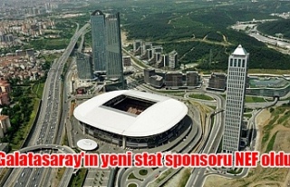 Galatasaray'ın yeni stat sponsoru NEF oldu