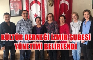 Kültür Derneği İzmir Şubesi yönetimi belirlendi