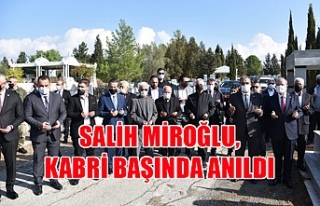 Salih Miroğlu, kabri başında anıldı