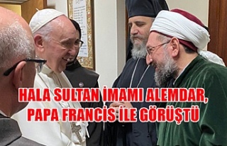 Hala Sultan İmamı Alemdar, Papa Francis ile görüştü