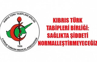 Kıbrıs Türk Tabipleri Birliği: Sağlıkta şiddeti...