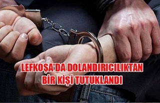 Lefkoşa'da dolandırıcılıktan bir kişi tutuklandı