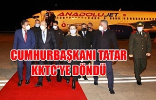 Cumhurbaşkanı Tatar KKTC'ye döndü